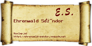 Ehrenwald Sándor névjegykártya